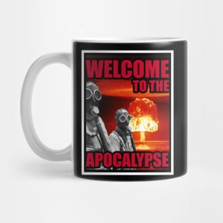 Welcome to the Apocalypse Mug